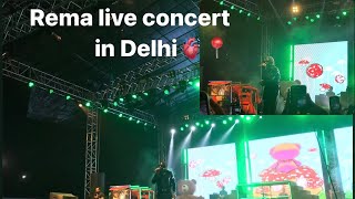 Rema live concert in Delhi📍vlog 4 heisrema the9teen388 [upl. by Tserof]