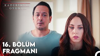 Kaderimin Oyunu 16 Bölüm Fragman [upl. by Couture267]