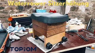 Waterrower Sitzerhöhung für Concept2 Sitzposition [upl. by Cohdwell680]