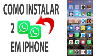 Como Instalar 2 WhatsApp em iPhone Sem JailBreak [upl. by Rednael]