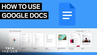 How To Use Google Docs  Tech Insider [upl. by Hayikat]