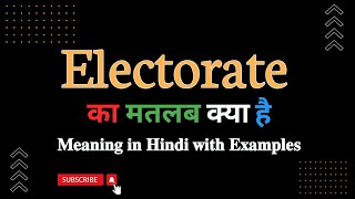 Electorate meaning in Hindi  Electorate का मतलब हिंदी में क्या होता है  Word meaning in Hindi [upl. by Killen243]