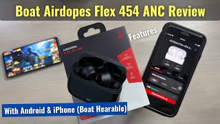 How to Use Boat Airdopes Flex 454 ANC  Review amp Features  TWS Earphone Under Rs2000 [upl. by Suravat]