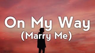 Jennifer Lopez  On My Way Marry Me Lyrics [upl. by Tirreg]