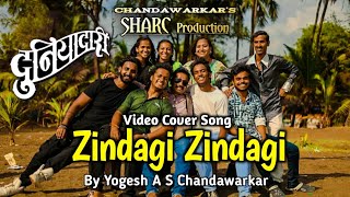 Zindagi Zindagi  Duniyadari  Friendship Day Special  A Marathi Video Cover Song [upl. by Enyalahs]