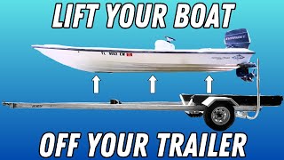 How To Lift A Boat Off Of Trailer On Land  No Special Tools EP 2 [upl. by Noivaz670]