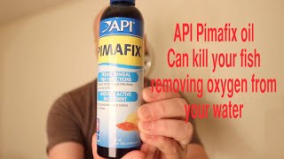 API Pimafix Oil almost killed my fish [upl. by Tavis365]