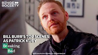 Breaking Bad Bill Burr’s Most Memorable Moment as Patrick Kuby [upl. by Yart]