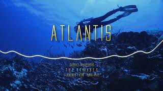 Atlantis Extended Mix [upl. by Nere]