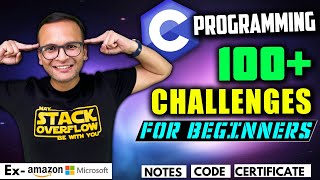 🚀🔥 100 C Programming Challenges 💯 for Beginners 2024  Hindi  Notes  GitHub  Certification [upl. by Earb]