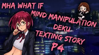 Mind Manipulation Deku  Part 4  Voting amp Cafeteria Incident  MHA Texting Story [upl. by Accem]