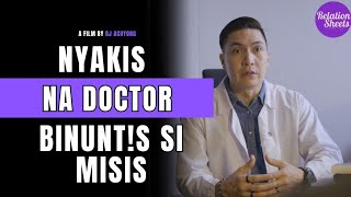 NYAKIS NA DOCTOR BINUNTIS SI MISIS 😱😱 [upl. by Atteras]