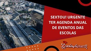 SEXTOU URGENTE TER AGENDA ANUAL DE EVENTOS DAS ESCOLAS [upl. by Ivgnout340]