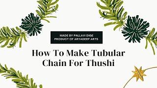 How To Make Tubular Chain For Thushi  ठुशी ची वीण  ठुशीची माळ [upl. by Aivekahs]