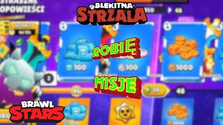 ROBIĘ KOŃCOWE MISJE Z KARNETU BRAWL STARS POLSKA [upl. by Winna]