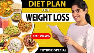 Diet Plan to Lose Weight Fast in Hindi  Weight Loss in Thyroid  By GunjanShouts [upl. by Mendive468]