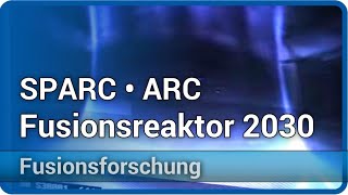 ARC Fusionsreaktor amp SPARCProjekt • MIT HochtemperaturSupraleiter  Hartmut Zohm [upl. by Oiluig]