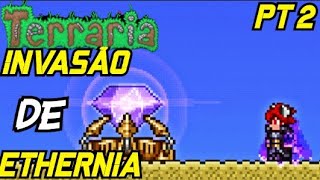 INVASÃO DE ETHERNIA TIER 3 BETSY 24 [upl. by Kinnon]