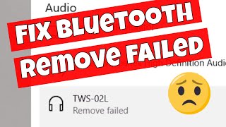 Remove Bluetooth Devices From Windows 10 Remove Failed Error Fix [upl. by Xavier]