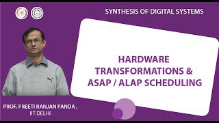 Hardware Transformations amp ASAP  ALAP Scheduling [upl. by Llerruj]