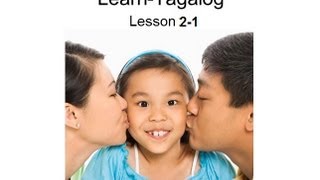 Learn Tagalog Lesson 21 [upl. by Gallard]