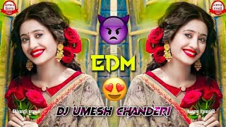 MASTI MASTI NEW SONG MIX EDM 2025 CHALO ISHQ LADAAYE BY DJ UMESH KING CHANDERI DJ IKKA 7692903923 [upl. by Aicelf]