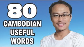 80 Cambodian Useful Words You Should Know [upl. by Parry364]