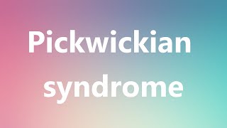 Pickwickian syndrome  Medical Meaning [upl. by Marelda919]