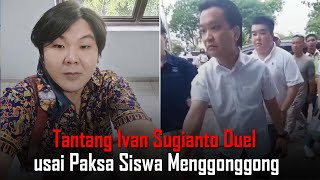 Sosok Lex Wu Tantang Ivan Sugianto Duel usai Paksa Anak SMA Berlutut Sambil Menggonggong [upl. by Eanrahc846]