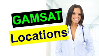 Gamsat Locations  Where Are Gamsat Test Centres Located [upl. by Blatt203]