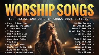 New Christian Songs 2024  Playlist  Praise amp Worship [upl. by Jennifer]