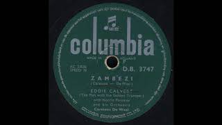 Eddie Calvert  zambezi [upl. by Jordain]