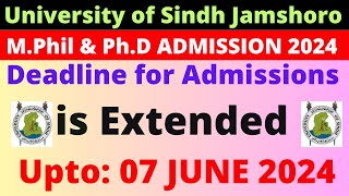 University of Sindh Admission 2024  Admission Form submission date has been extended for mphilampphD [upl. by Milano]