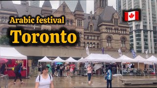 4 K 🇨🇦 Canada Toronto Arabic festival Downtown city hall July 2024 [upl. by Osbourne555]