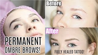 PERMANENT EYEBROWS  Ombre Brow Tattoo Makeup Healed Results [upl. by Atiuqrahs]