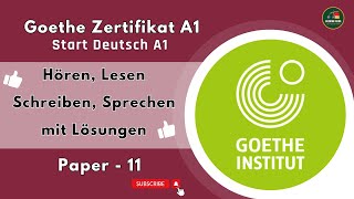 Goethe Zertifikat A1  Paper  11  Hören Lesen Schreiben Sprechen with Answers [upl. by Edals]