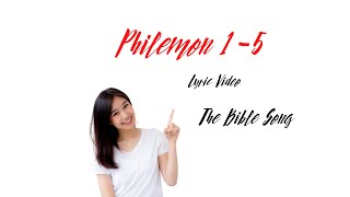 Philemon 15 Lyric Video  The Bible Song [upl. by Shelli]