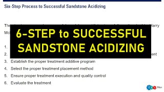 6 Steps to Successful Sandstone Acidizing [upl. by Housen]