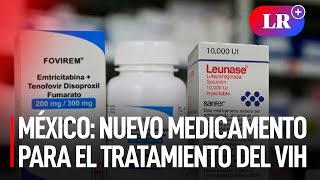 MÉXICO autoriza nuevo MEDICAMENTO para el TRATAMIENTO del VIH [upl. by Florette]