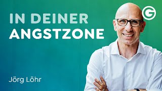 Komfortzone wirkungsvoll verlassen 3 Methoden  Jörg Löhr [upl. by Oslec]