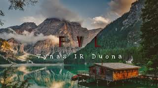 FYL  Vynas ir Duona [upl. by Glialentn]