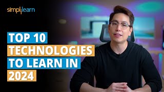 Top 10 Technologies To Learn In 2024  Trending Technologies In 2024  Simplilearn [upl. by Peednus]