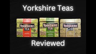 The Review S01 E22 Yorkshire tea Yorkshire Gold and Yorkshire Hardwater [upl. by Aetnahc]