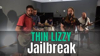 Jailbreak  Thin Lizzy Cover by My Dads Radio [upl. by Dleifyar360]