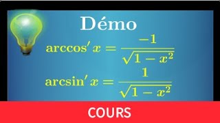 démonstration • dérivée des fonctions arccos arcsin • fonction circulaire réciproque prépa MPSI PCSI [upl. by Porett]