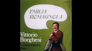 EMILIA ROMAGNOLA Orchestra Attrazione VITTORIO BORGHESI [upl. by Saber]