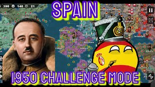 SPAIN 1950 CHALLENGE MODE CONQUEST WORLD CONQUERER 4 [upl. by Ainala]