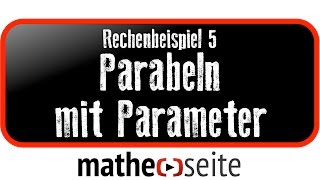 Parabel mit Parameter berechnen Beispiel 5  A0419 [upl. by Zoe]