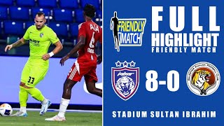 🔴HIGHLIGHT  Johor Darul Tazim 8  0 Balestier Khalsa  Friendly Match [upl. by Bradford860]