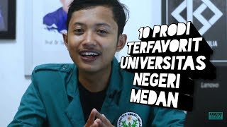 10 Prodi Terfavorit SBMPTN Universitas Negeri Medan [upl. by Ffej802]